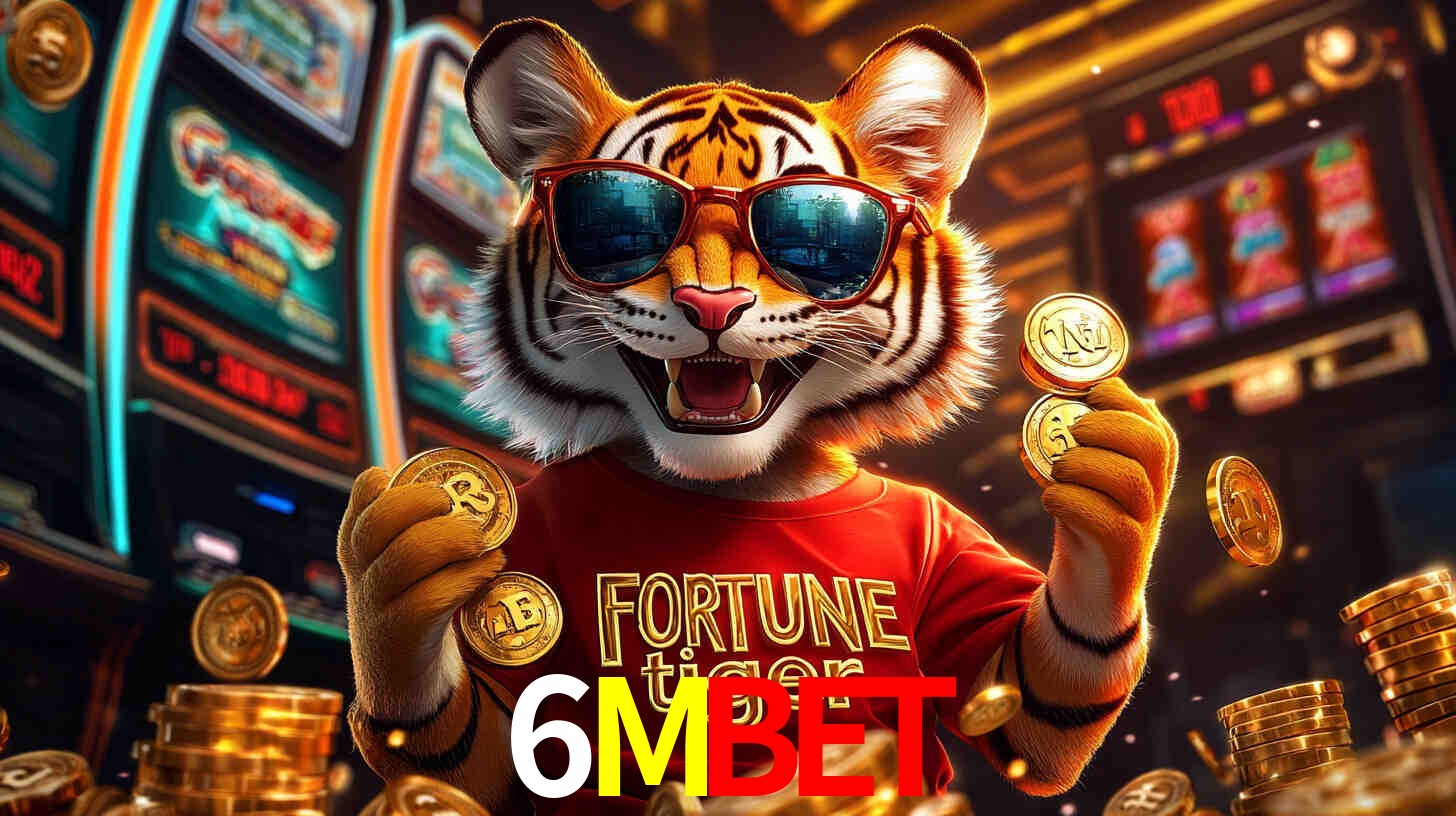 Por Que Jogar Fortune Tiger no 6MBET